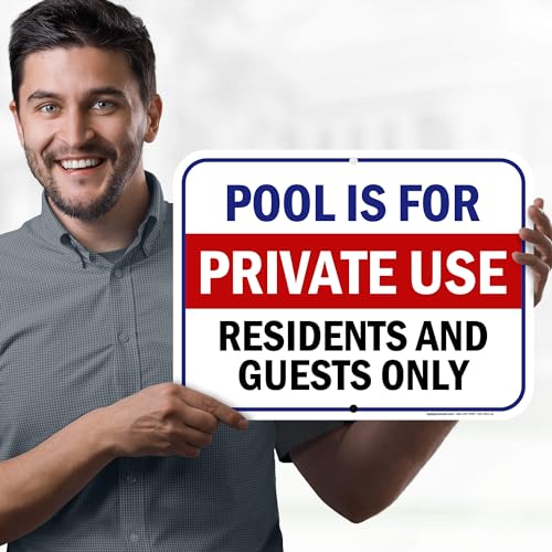 Pool Is For Private Use Residents And Guests Only Sign, 12x16 Inches, Rust Free DiBound, Fade Resistant, Made in USA by My Sign Center