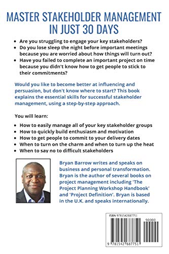 Stakeholder Management: 50 Ways That you can Become Brilliant at Project Stakeholder Management, or How to Engage, Inspire and Manage Even Difficult Stakeholders - Image 2