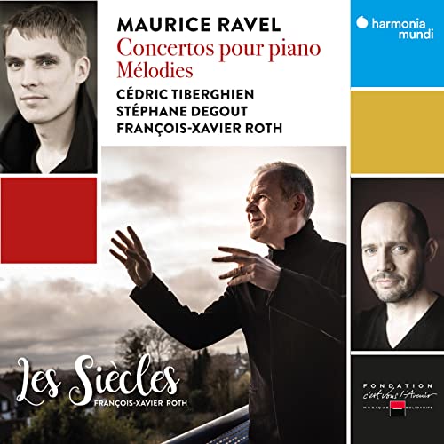 Cédric Tiberghien, Les Siècles & François-Xavier Roth