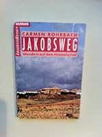 Jakobsweg. Wandern auf dem Himmelspfad. 3442125200 Book Cover