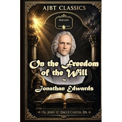 On the Freedom of the Will