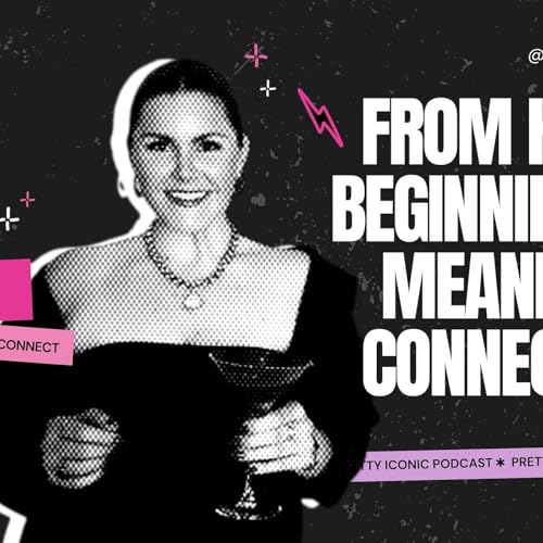 From Heroic Beginnings to Meaninful Connections with Dana Clark from Cool To Connect