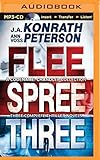 Flee/Spree/Three: A Codename: Chandler Collection - J. A. Konrath, Ann Voss Peterson Sprecher: Angela Dawe 