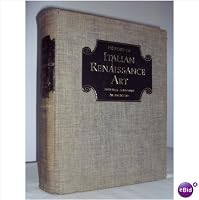 History of Italian Renaissance Art. Painting, sculpture, architecture. Second edition. B001UB93BA Book Cover