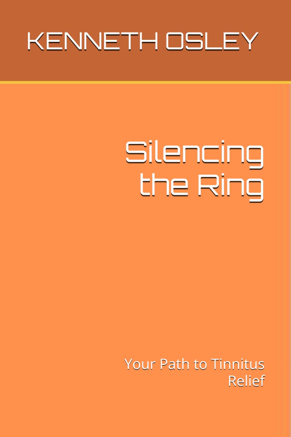 Silencing the Ring: Your Path to Tinnitus Relief