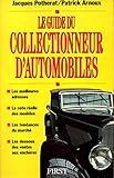  Le guide du collectionneur d\'automobiles