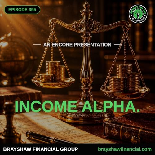 The Science of Retirement Income, Creating Income Alpha (Encore)