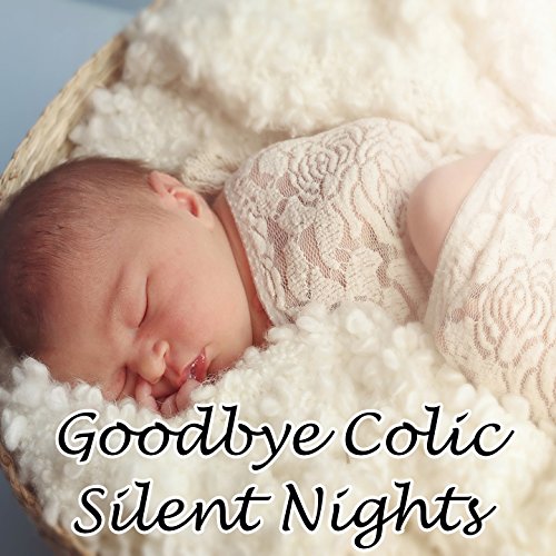 Play Goodbye Colic Silent Nights by White Noise For Babies, White Noise