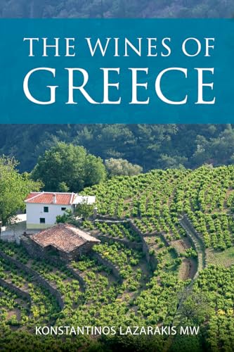 The Wines Of Greece (The Classic Wine Library)