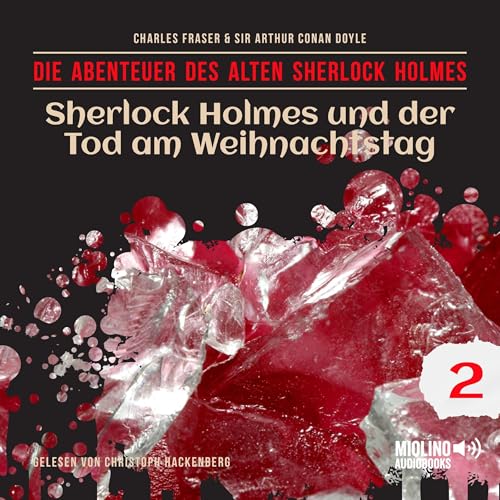 Sherlock Holmes und der Tod am Weihnachtstag Audiolibro Por Sir Arthur Conan Doyle, Charles Fraser arte de portada