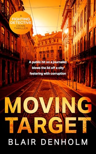 Moving Target (The Fighting Detective, 7)