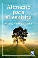 Alimento para el espiritu 9584233319 Book Cover