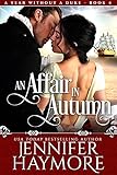 An Affair in Autumn (A Year Without a Duke)