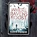 Where Ravens Roost (Book 1)