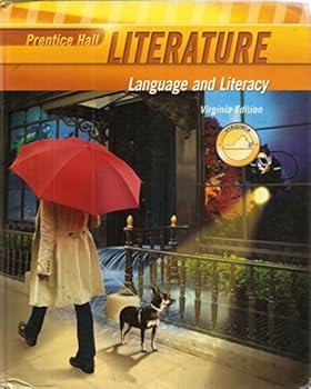 Hardcover Prentice Hall Literature, Language an Literacy, Grade 6 (Six), Custom Edition for Virginia Book