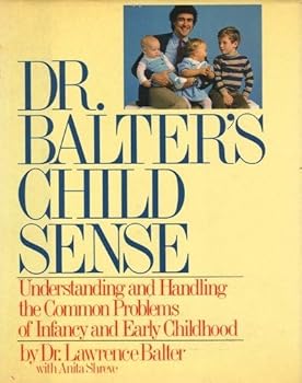 Hardcover Doctor Balter's Child Sense Book