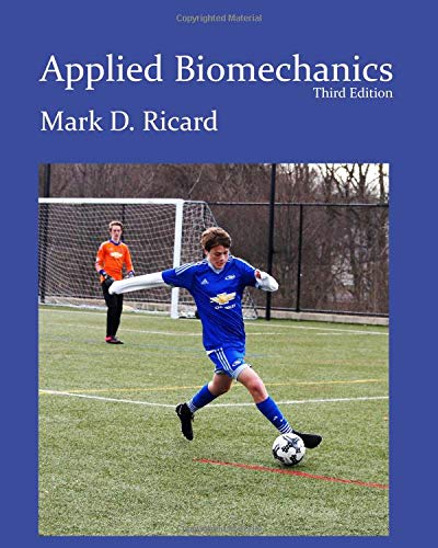 Applied Biomechanics 3rd Ed