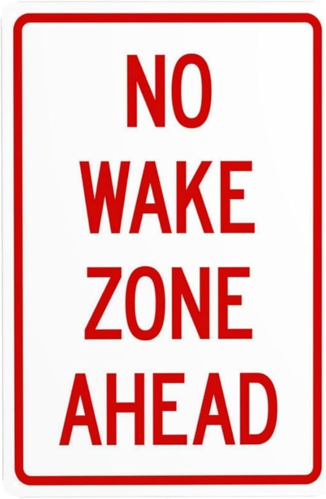 No Wake Zone Ahead Warning Sign Marina Security Metal Signs For Outdoor Indoor Road Yard Garage Home Business Street Wall Safety Caution Decor Gift For Women Men 8x12 Inch
