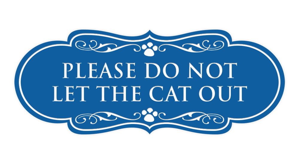 Designer Paws, Please Do Not Let the Cat Out Sign (Blue) - Small 2 Pack