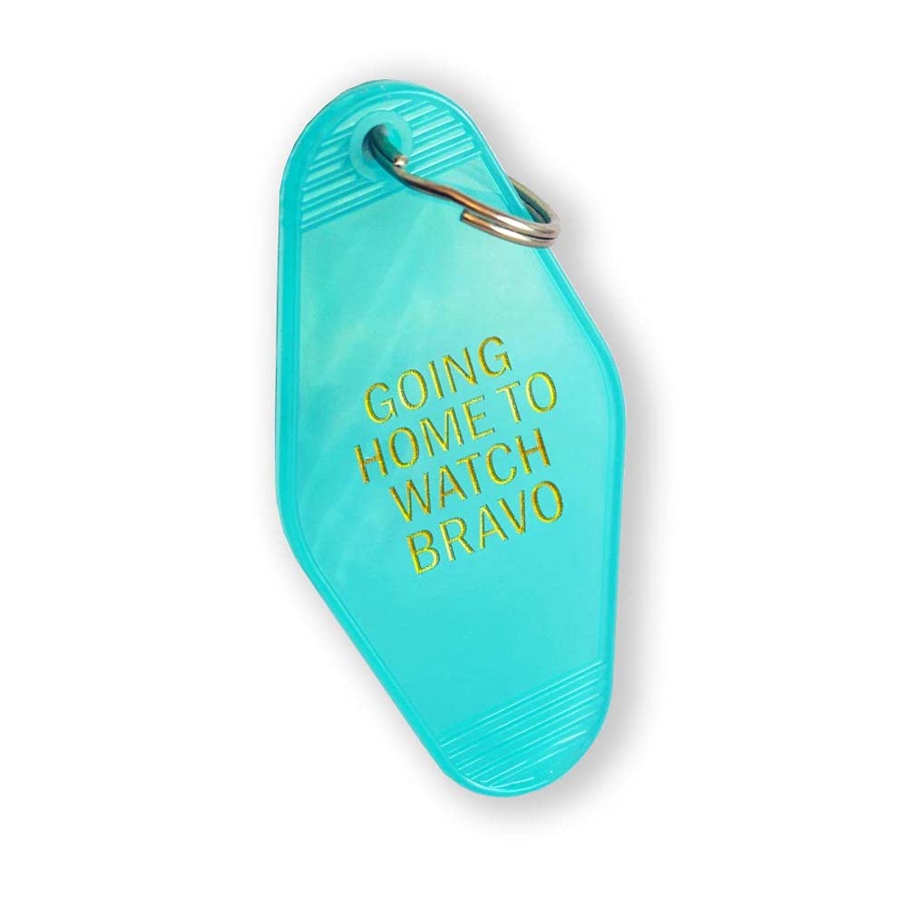 Bravo TV "Going Home to Watch Bravo Hotel Style Keychain - Officially Licensed