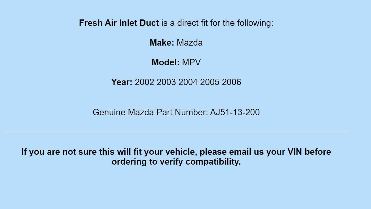 Genuine OEM for MAZDA 2002-2006 MPV Fresh Air Duct AJ51-13-200 AJ5113200