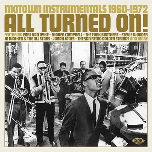 ALL TURNED ON! MOTOWN INSTRUMENTALS 1960-1972