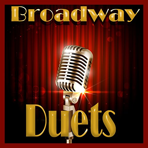Play Broadway Duets by VARIOUS ARTISTS on Amazon Music