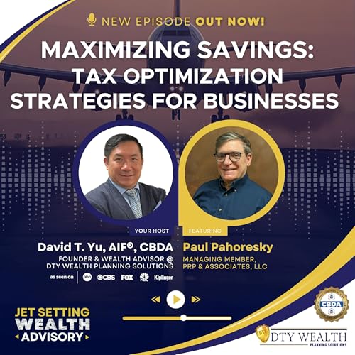Episode 26: Maximizing Savings: Tax Optimization Strategies for Businesses cover art