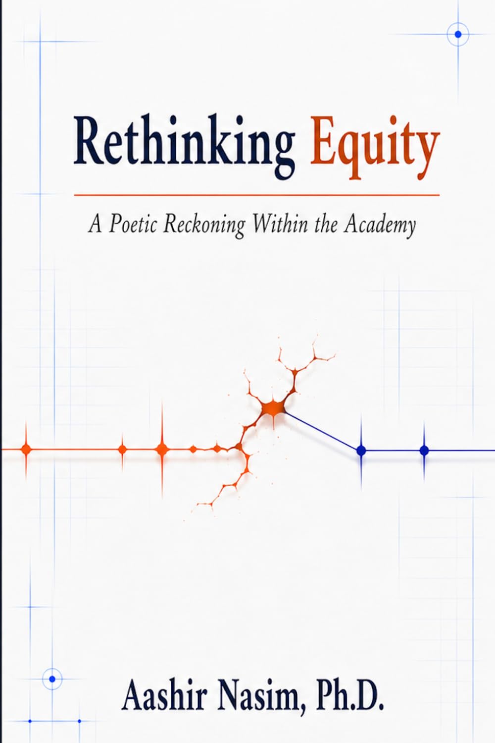 Rethinking Equity: A Poetic Reckoning Within the Academy