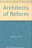Architects of Reform B0006E1WOI Book Cover