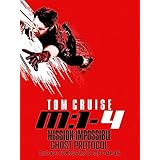 ミッション：インポッシブル／ゴースト・プロトコル