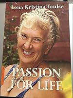 Passion for Life 9179105394 Book Cover