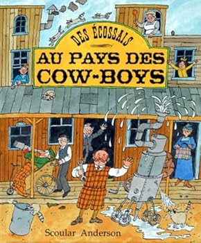 Des Ecossais au pays des cow-boys