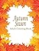 Autumn Adult Coloring Book: 25 Stress Relieving Designs For The Fall Season (Go and Color Seasons) (Volume 1)