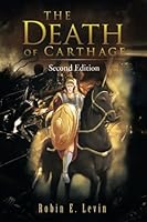 The Death of Carthage 154806842X Book Cover