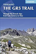 Download The GR5 trail : Through the french Alps : from Lake Geneva to Nice PDF
