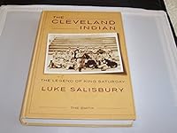 The Cleveland Indian: The Legend of King Saturday 0912292954 Book Cover