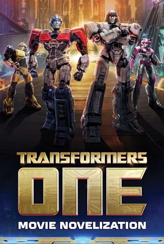 Cover of Transformers One: Movie Novelization