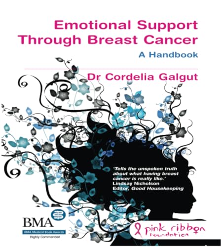 Emotional Support Through Breast Cancer: The Alternative Handbook