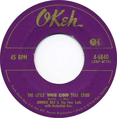 Little White Cloud That cried / Cry - JohnnyRay & the Four Lads 45 vinyl record