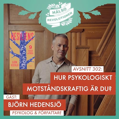 『AVSNITT 302: HUR PSYKOLOGISKT MOTSTÅNDSKRAFTIG ÄR DU?』のカバーアート