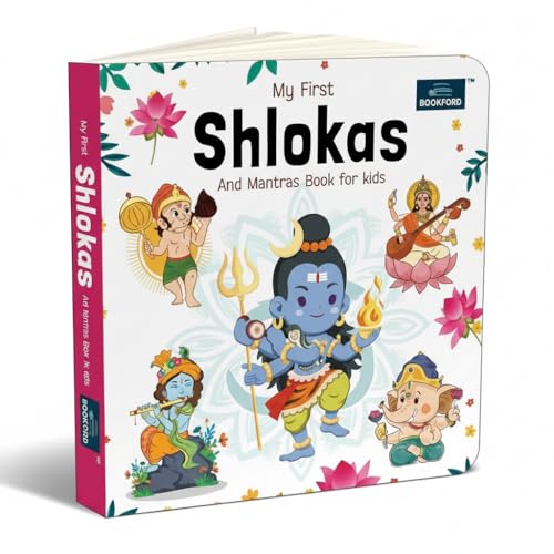 My First Shlokas and Mantras Board Book for Kids – Illustrated Padded Simple Sanskrit Shlokas with English and Hindi Translations | First Indian Spiritual Book Practices - Ages 2+ Years
