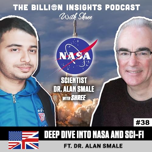 🇬🇧🇺🇸 Sci-Fi Deep Dive: Featuring NASA Scientist Alan Smale! with Shree #38