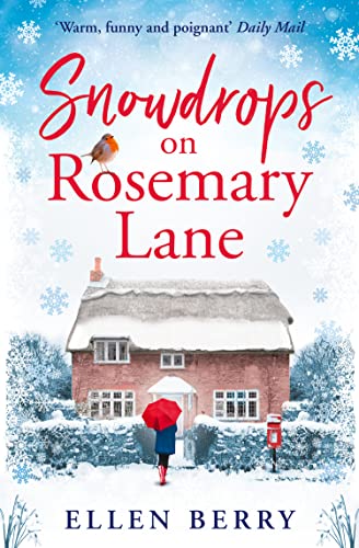 Snowdrops on Rosemary Lane: A heartwarming read to curl up with this winter