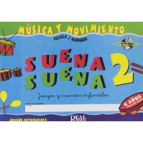 Suena Suena 2, Juegos y Cuentos Infantiles, para 6 Años (Formación Básica - Fichas del Alumno)