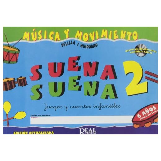 Suena Suena 2, Juegos y Cuentos Infantiles, para 6 Años (Formación Básica - Fichas del Alumno)