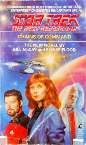 Chains of Command (Star Trek Next Generation 21... 0671742647 Book Cover
