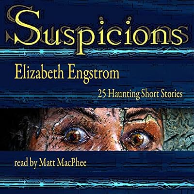 Suspicions
