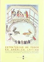 Estrategias de poder en América Latina (TROBADA-DEBAT AMÈRICA LLATINA) 8447524477 Book Cover