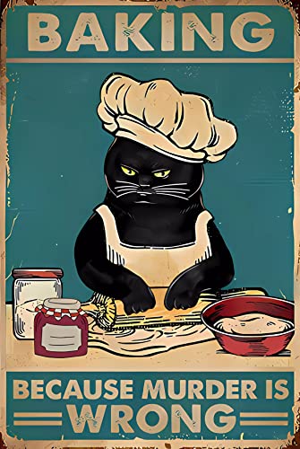Vintage Tin Sign Baking Because Murder Is Wrong Cat Black Cat Metal Poster Signs Wall Decor Home Wall Art Decoration Retro Metal Tin Sign 8X12 Inch #TOP9